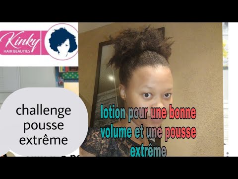 lotion pour une pousse extrême// [volume+longueur]. challenge pousse extrême. cheveux crépus