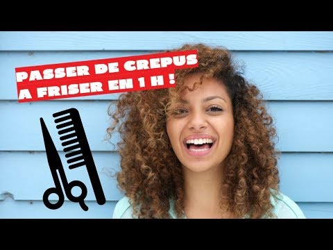 PASSER DE CHEVEUX CRÉPUS A FRISÉ EN 1 HEURE !